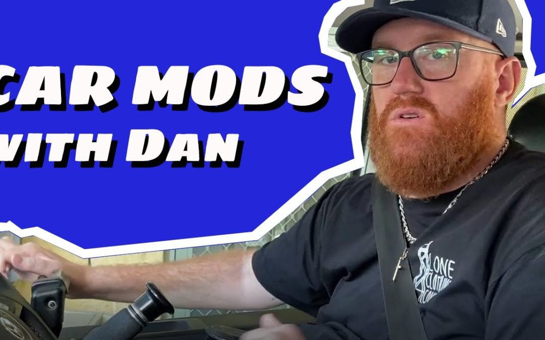 Car modifications with Dan