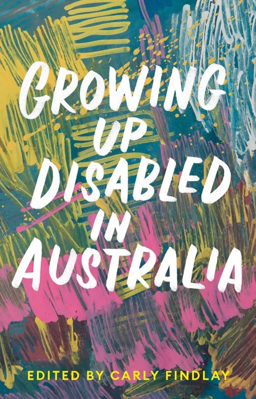 Growing Up Disabled in Australia Book Cover
